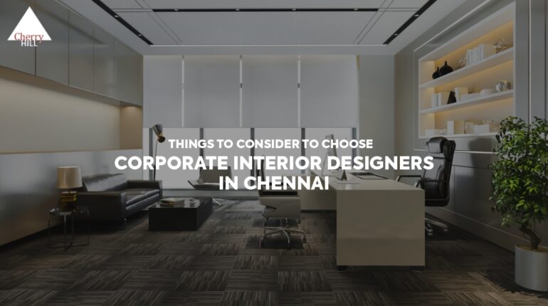 Corporate interior designers in chennai