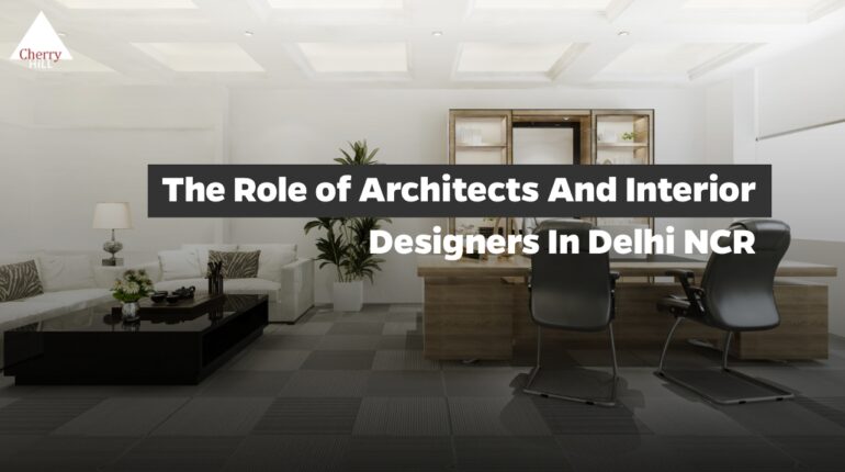 architects and interior designers in Delhi NCR